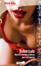 RUBORIZATE | 9788496754287 | GRAY, MARIE | Llibreria Online de Tremp