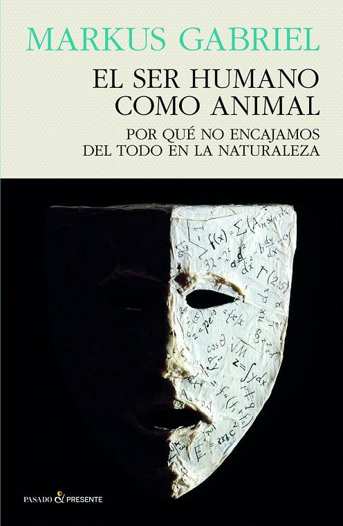 EL SER HUMANO COMO ANIMAL | 9788412595413 | GABRIEL, MARKUS | Llibreria Online de Tremp