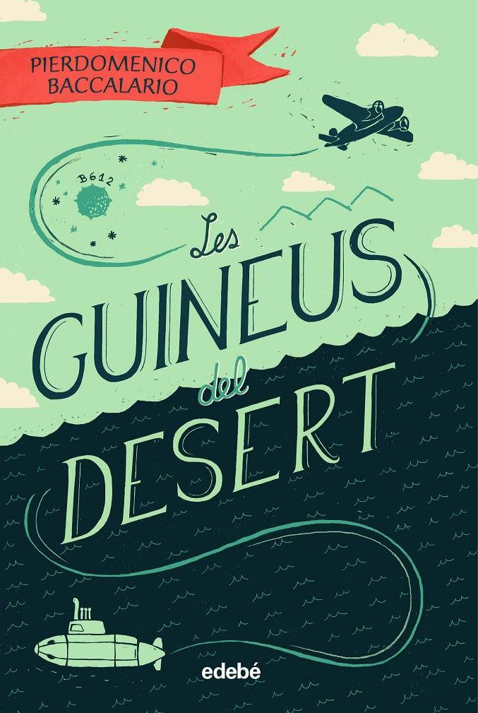 LES GUINEUS DEL DESERT | 9788468342108 | BACCALARIO, PIERDOMENICO | Llibreria Online de Tremp