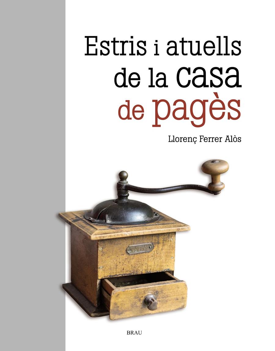 ESTRIS I ATUELLS DE LA CASA DE PAGÈS | 9788415885696 | FERRER ALOS, LLORENÇ | Llibreria Online de Tremp