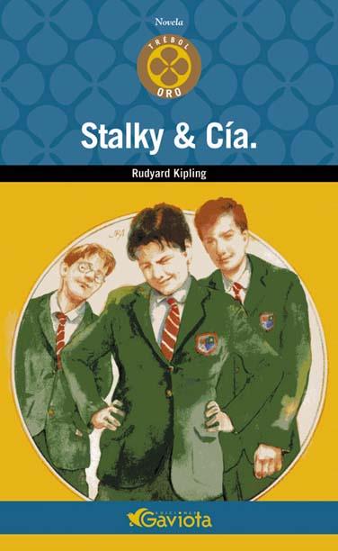 STALKY & CIA. | 9788439216346 | KIPLING,RUDYARD/ALONSO,JR(IL·L | Llibreria Online de Tremp