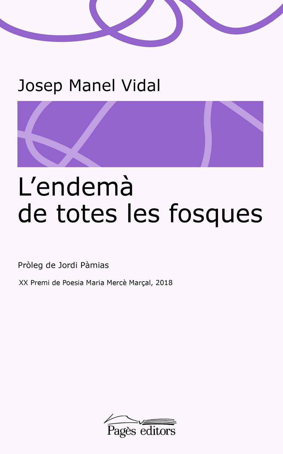 L'ENDEMÀ DE TOTES LES FOSQUES | 9788413030333 | VIDAL JUAN, JOSEP MANEL | Llibreria Online de Tremp