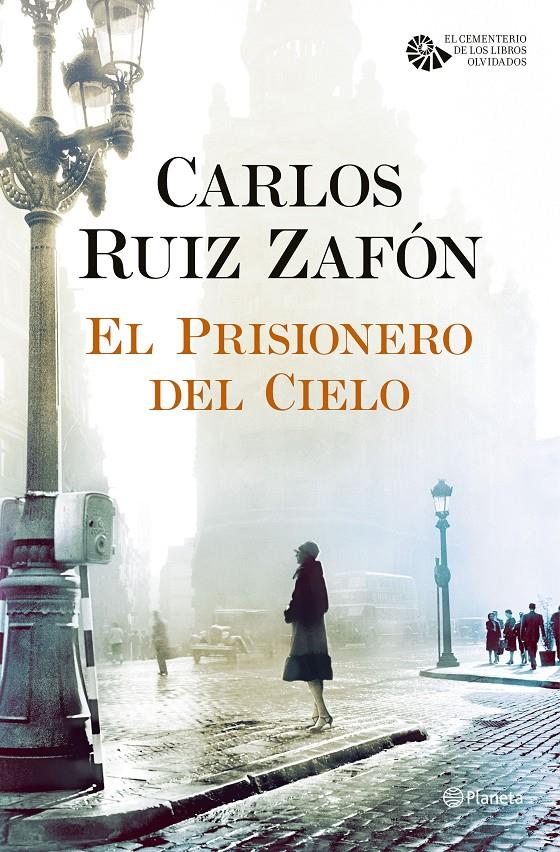 EL PRISIONERO DEL CIELO | 9788408163374 | CARLOS RUIZ ZAFÓN | Llibreria Online de Tremp