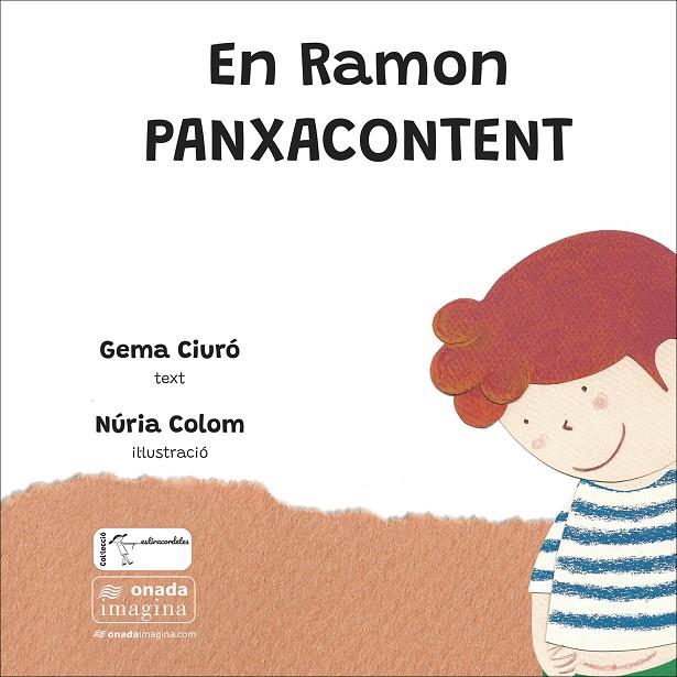 EN RAMON PANXACONTENT | 9788419606952 | CIURÓ SOLER, GEMA/COLOM CANALS, NÚRIA | Llibreria Online de Tremp