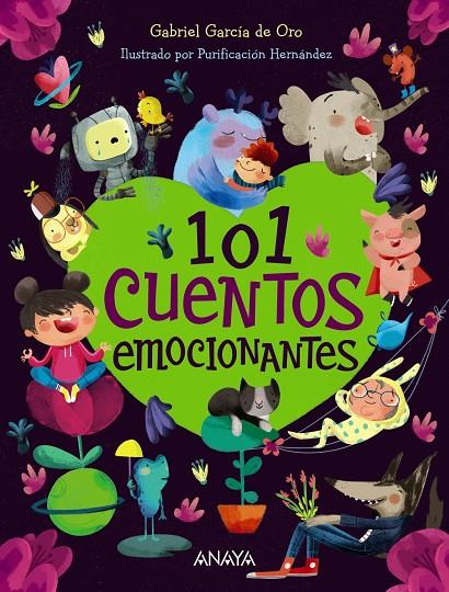 101 CUENTOS EMOCIONANTES | 9788469885772 | GARCÍA DE ORO, GABRIEL | Llibreria Online de Tremp
