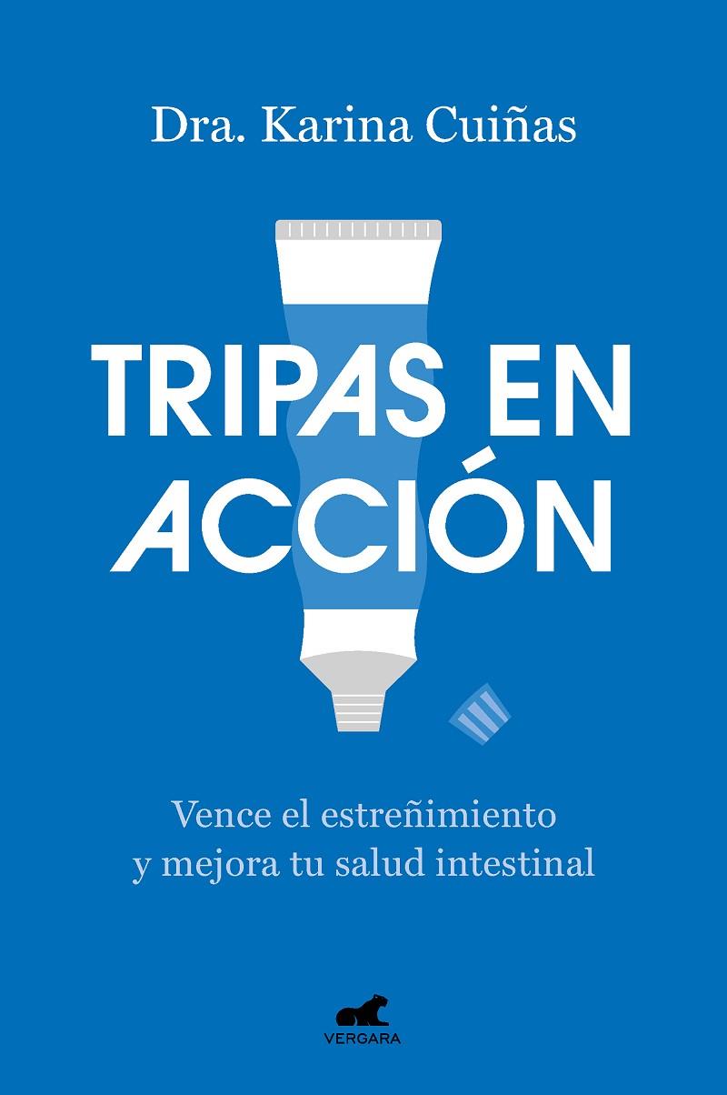 TRIPAS EN ACCIÓN | 9788419248824 | CUIÑAS, DRA. KARINA | Llibreria Online de Tremp