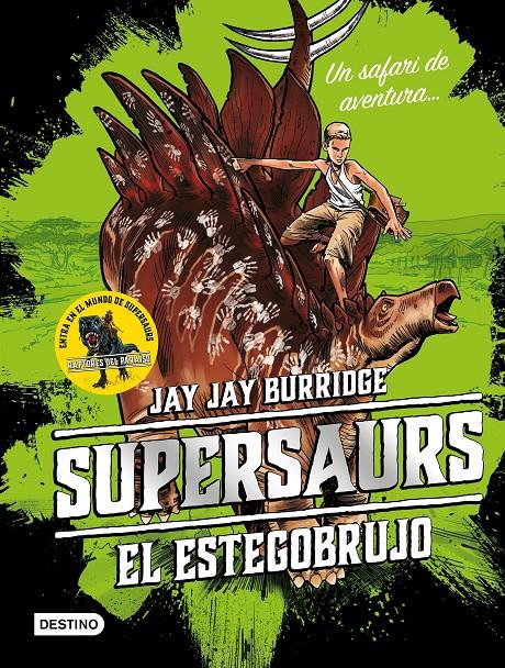 SUPERSAURS. EL ESTEGOBRUJO | 9788408188087 | BURRIDGE, JAY | Llibreria Online de Tremp