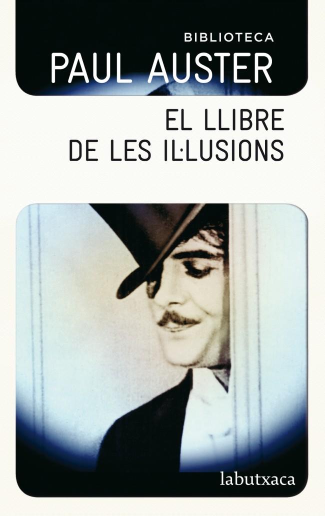 EL LLIBRE DE LES IL·LUSIONS | 9788499304786 | AUSTER, PAUL | Llibreria Online de Tremp