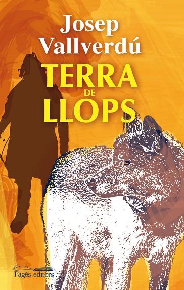 TERRA DE LLOPS | 9788499752549 | VALLVERDÚ, JOSEP | Llibreria Online de Tremp