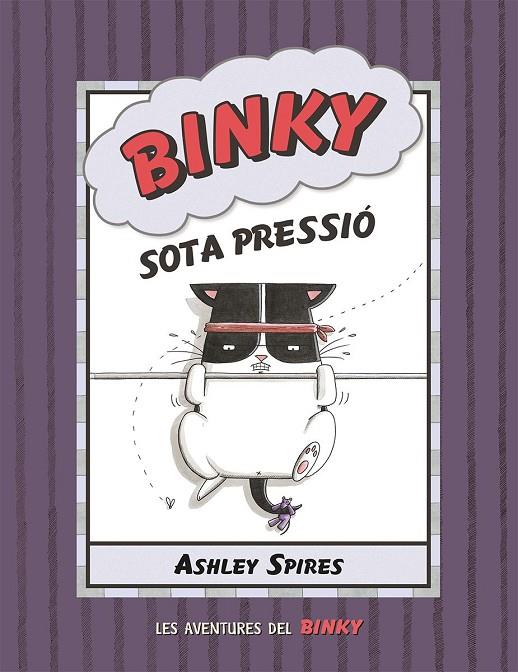 BINKY SOTA PRESSIÓ | 9788426147844 | SPIRES, ASHLEY | Llibreria Online de Tremp