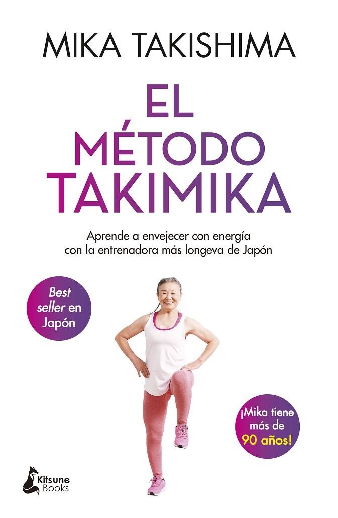 EL MÉTODO TAKIMIKA | 9788418524646 | TAKISHIMA, MIKA | Llibreria Online de Tremp