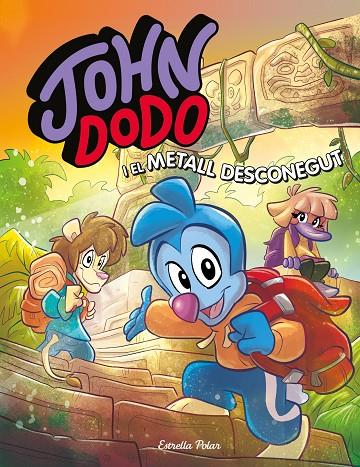 JOHN DODO I EL METALL DESCONEGUT | 9788413891521 | DODO, JOHN | Llibreria Online de Tremp