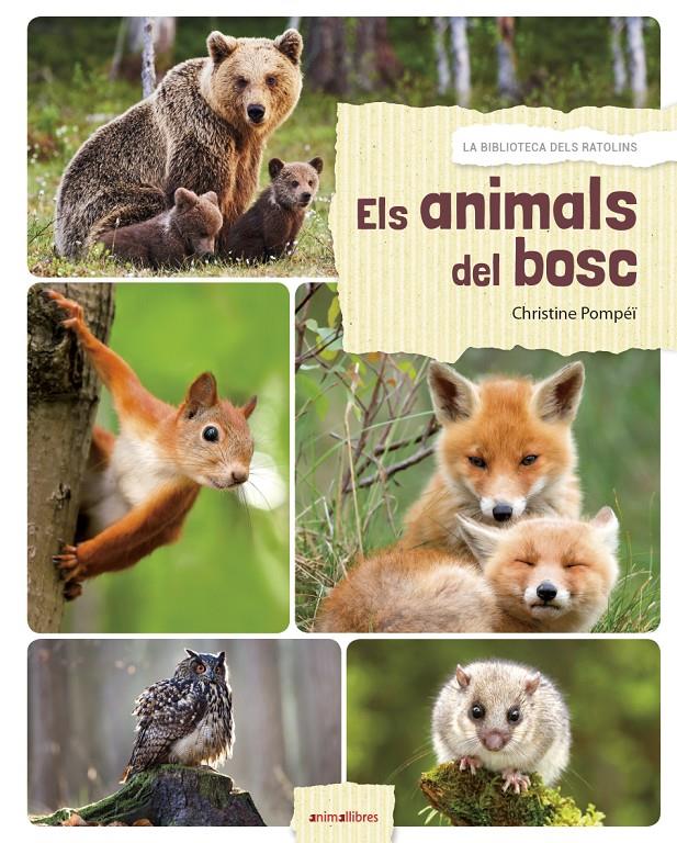 ELS ANIMALS DEL BOSC | 9788417599027 | POMPEÏ, CHRISTINE | Llibreria Online de Tremp