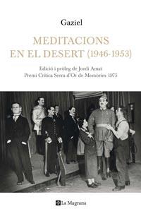 MEDITACIONS EN EL DESERT ( 1946-1953) | 9788482641713 | GAZIEL | Llibreria Online de Tremp