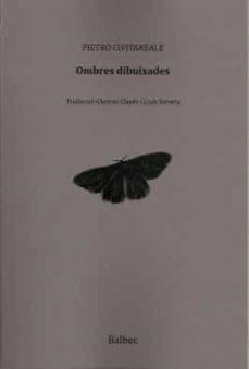 OMBRES DIBUIXADES | 9788481289985 | CIVITAREALE, PIETRO | Llibreria Online de Tremp