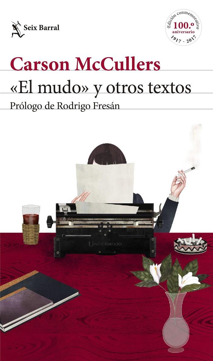 «EL MUDO» Y OTROS TEXTOS | 9788432232565 | MCCULLERS, CARSON | Llibreria Online de Tremp