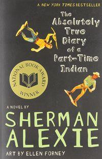 THE ABSOLUTELY TRUE DIARY OF A PART-TIME INDIAN | 9780316013697 | SHERMAN, ALEXIE | Llibreria Online de Tremp