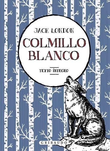 COLMILLO BLANCO | 9788417127534 | LONDON, JACK | Llibreria Online de Tremp