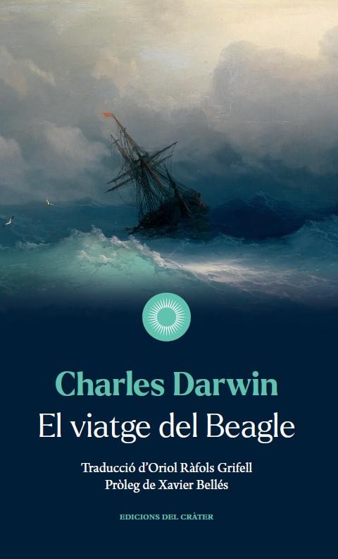 EL VIATGE DEL BEAGLE | 9788412450392 | DARWIN, CHARLES | Llibreria Online de Tremp