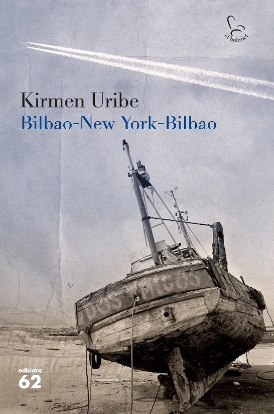 BILBAO-NEW YORK-BILBAO | 9788429765335 | URIBE, KIRMEN | Llibreria Online de Tremp