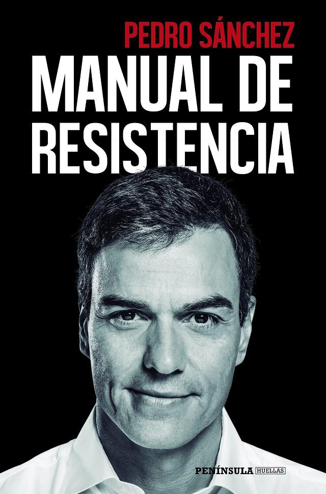 MANUAL DE RESISTENCIA | 9788499427959 | SÁNCHEZ, PEDRO | Llibreria Online de Tremp