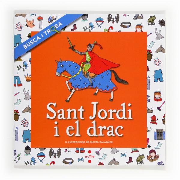 C-BT.SANT JORDI I EL DRAC | 9788466134194 | FONT I FERRÉ, NÚRIA/LLEGENDA EUROPEA, | Llibreria Online de Tremp