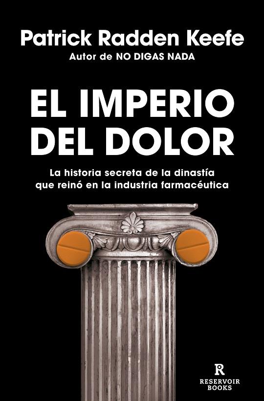 EL IMPERIO DEL DOLOR | 9788418052491 | KEEFE, PATRICK RADDEN | Llibreria Online de Tremp