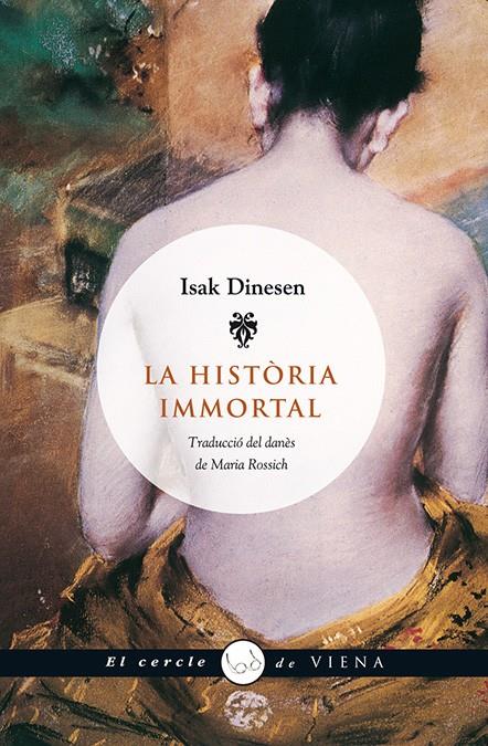 LA HISTÒRIA IMMORTAL | 9788483305478 | BLIXEN, KAREN | Llibreria Online de Tremp