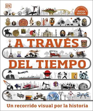 A TRAVÉS DEL TIEMPO. NUEVA EDICIÓN | 9780241642986 | DK | Llibreria Online de Tremp