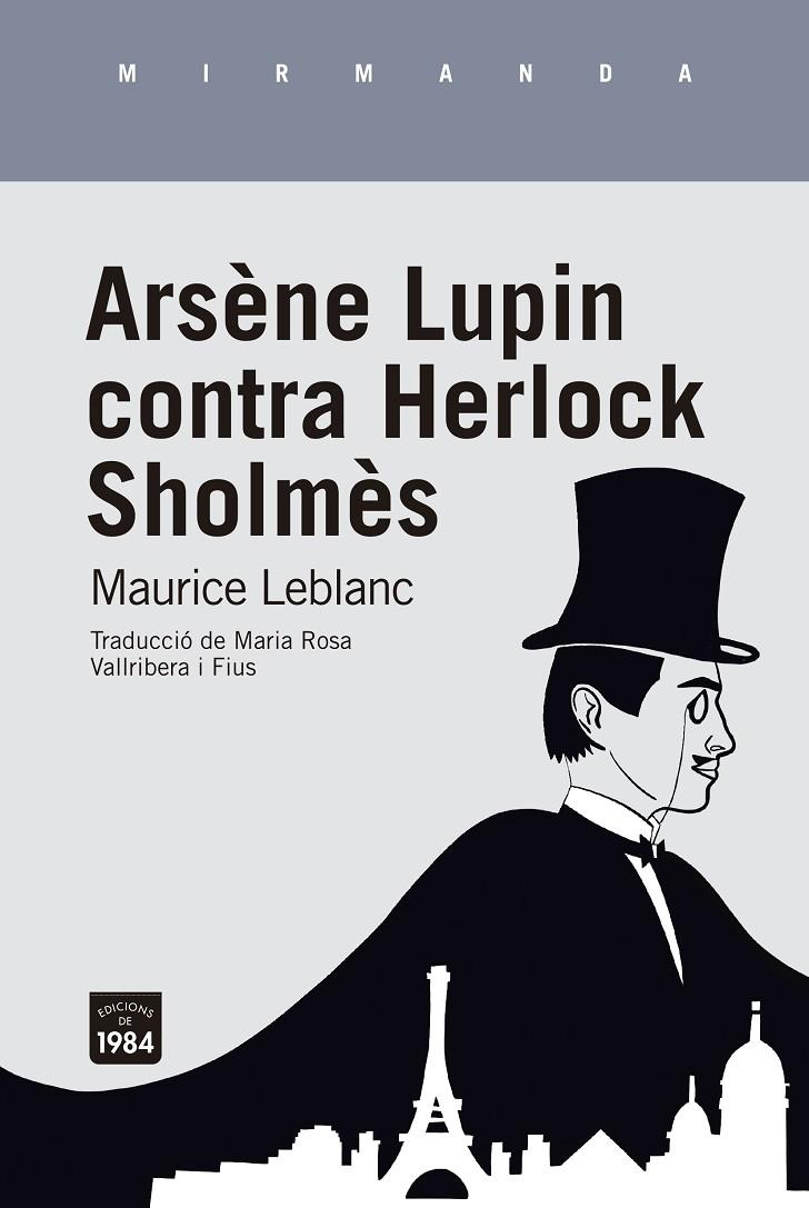 ARSÈNE LUPIN CONTRA HERLOCK SHOLMÈS | 9788416987924 | LEBLANC, MAURICE | Llibreria Online de Tremp