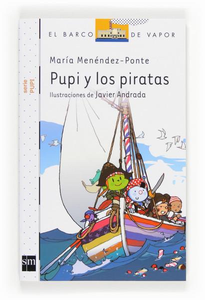 PUPI Y LOS PIRATAS | 9788467561883 | MENÉNDEZ-PONTE, MARÍA | Llibreria Online de Tremp