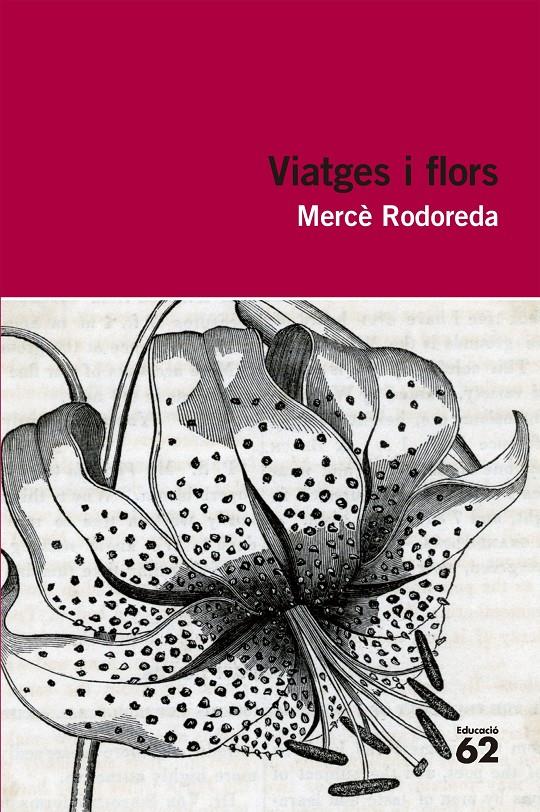 VIATGES I FLORS | 9788492672943 | RODOREDA, MERCÈ | Llibreria Online de Tremp