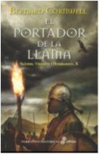EL PORTADOR DE LA LLAMA | 9788435063180 | CORNWELL, BERNARD | Llibreria Online de Tremp