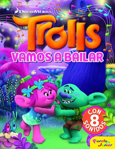 TROLLS. VAMOS A BAILAR | 9788408182573 | DREAMWORKS | Llibreria Online de Tremp