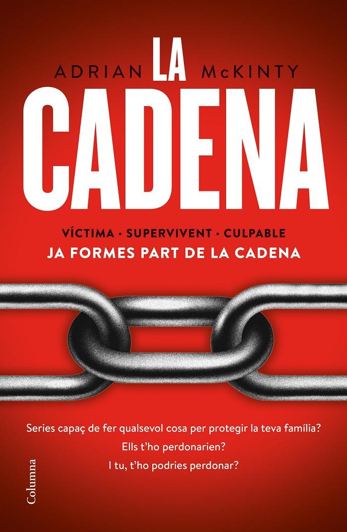 LA CADENA | 9788466425520 | MCKINTY, ADRIAN | Llibreria Online de Tremp