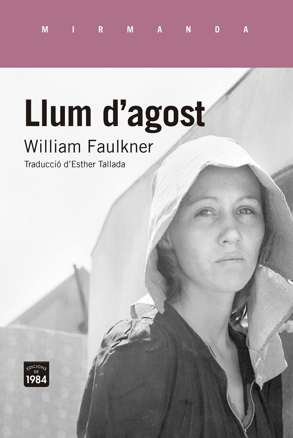 LLUM D'AGOST | 9788416987320 | FAULKNER, WILLIAM | Llibreria Online de Tremp