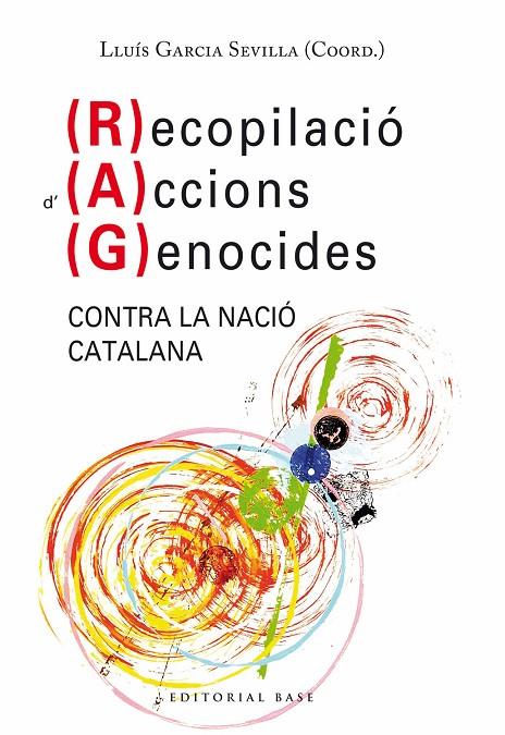 RECOPILACIÓ D’ACCIONS GENOCIDES CONTRA LA NACIÓ CATALANA | 9788418434983 | Llibreria Online de Tremp