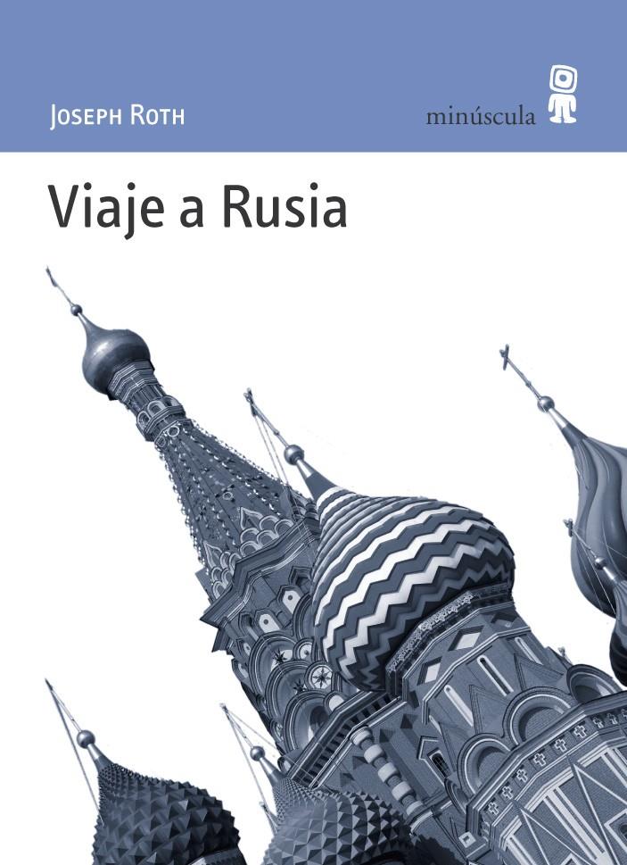 VIAJE A RUSIA | 9788495587374 | ROTH, JOSEPH | Llibreria Online de Tremp