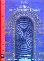 MUSEO DE LOS RECUERDOS ROBADOS, EL | 9788434863033 | ISAU, RALF | Llibreria Online de Tremp
