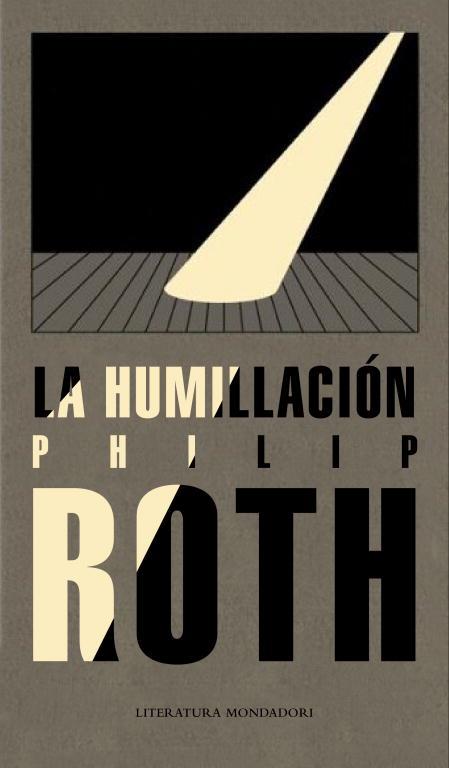 HUMILIACION, LA | 9788439722274 | ROTH, PHILIP | Llibreria Online de Tremp