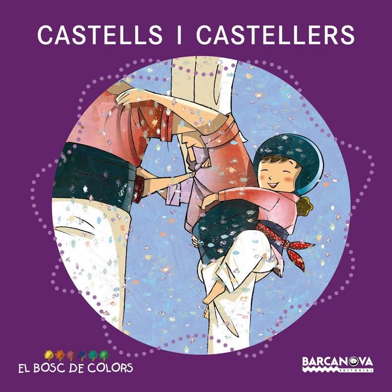 CASTELLS I CASTELLERS | 9788448926939 | BALDÓ, ESTEL/GIL, ROSA/SOLIVA, MARIA | Llibreria Online de Tremp