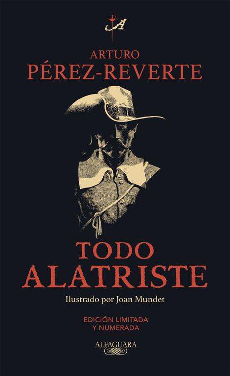 TODO ALATRISTE | 9788420412115 | PEREZ-REVERTE, ARTURO | Llibreria Online de Tremp
