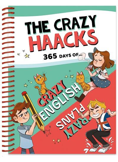 365 DAYS OF CRAZY ENGLISH & CRAZY PLANS (SERIE THE CRAZY HAACKS) | 9788418038297 | THE CRAZY HAACKS, | Llibreria Online de Tremp