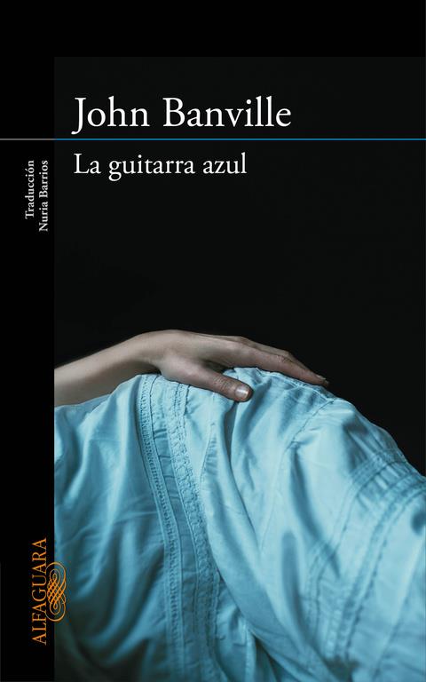 LA GUITARRA AZUL | 9788420413648 | BANVILLE, JOHN | Llibreria Online de Tremp