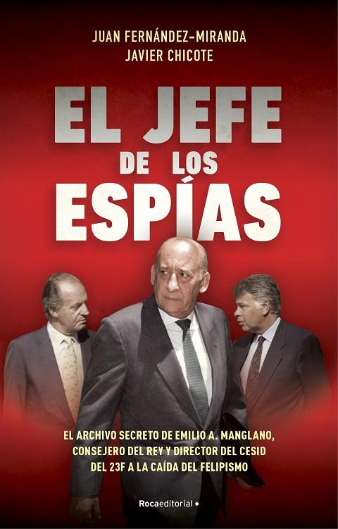 EL JEFE DE LOS ESPÍAS | 9788418870057 | FERNÁNDEZ-MIRANDA, JUAN/CHICOTE LERENA, JAVIER | Llibreria Online de Tremp