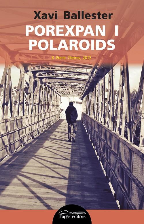 POREXPAN I POLAROIDS | 9788499757209 | BALLESTER FÀBREGUES, XAVI | Llibreria Online de Tremp