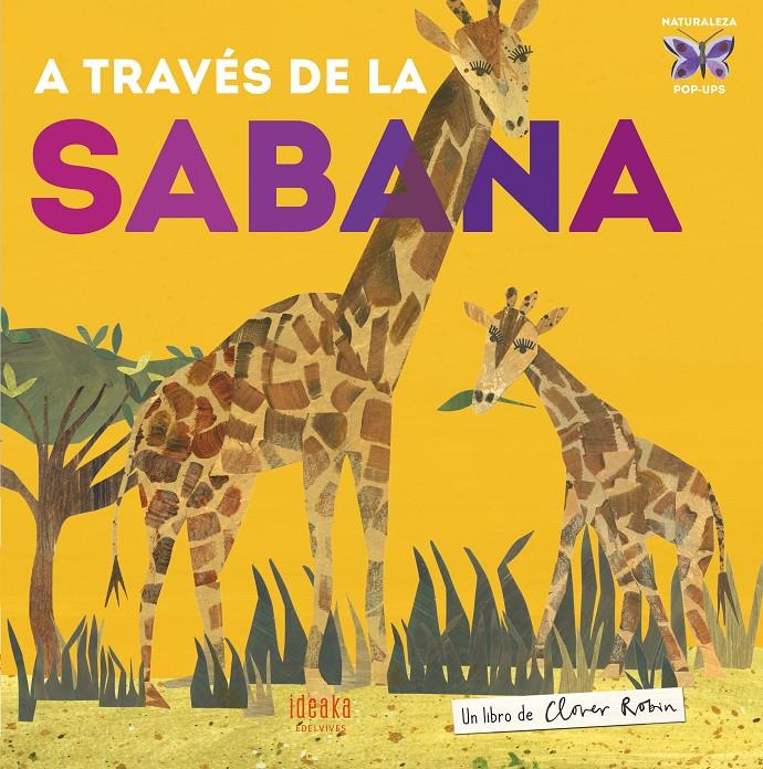 A TRAVÉS DE LA SABANA | 9788414015919 | ROBIN, CLOVER