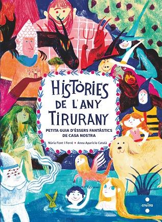 HISTÒRIES DE L'ANY TIRURANY | 9788466150088 | FONT I FERRÉ, NÚRIA | Llibreria Online de Tremp