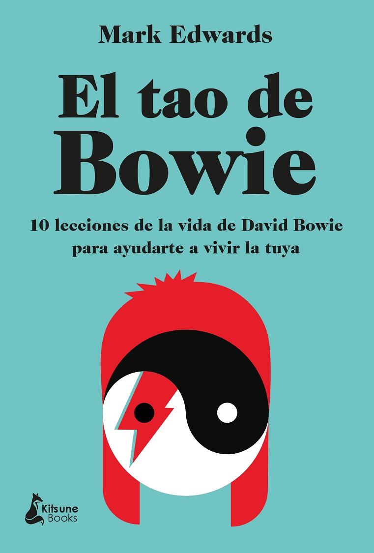 EL TAO DE BOWIE | 9788418524066 | EDWARDS, MARK | Llibreria Online de Tremp