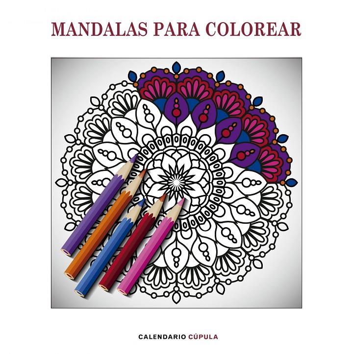 CALENDARIO MANDALAS PARA COLOREAR 2019 | 9788448024611 | AA. VV. | Llibreria Online de Tremp
